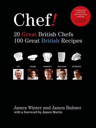 Beispielbild fr Chef! 20 Great British Chefs, 100 Great British Recipes: 20 Great British Chefs 100 Great British Recipes zum Verkauf von WorldofBooks