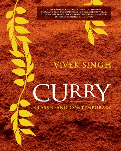 Curry: Classic and Contemporary (9781906650407) by Singh, Vivek