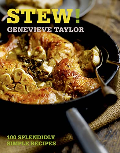 Stock image for Stew! : 100 Splendidly Simple Recipes for sale by Better World Books