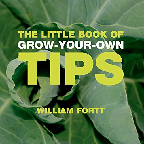 Beispielbild fr The Little Book of Grow-Your-Own Tips zum Verkauf von Pearlydewdrops