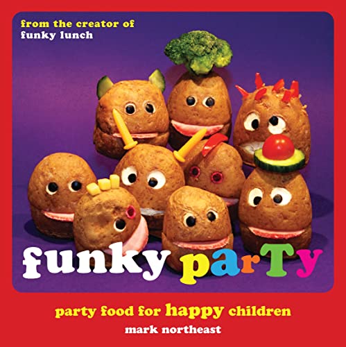 Beispielbild fr Funky Party: Party Food for Happy Children zum Verkauf von WorldofBooks