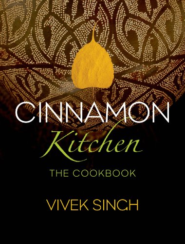 Cinnamon Kitchen: The Cookbook (9781906650803) by Singh, Vivek