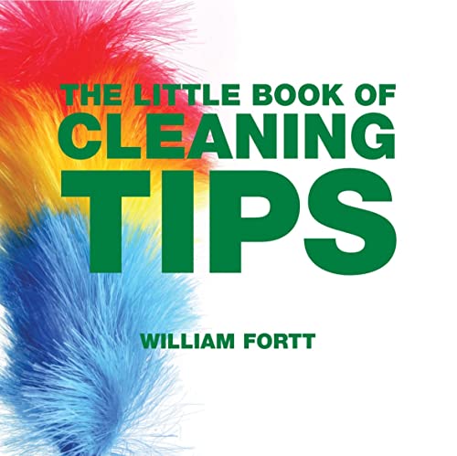 Imagen de archivo de The Little Book of Cleaning Tips (Little Books of Tips) a la venta por Wonder Book