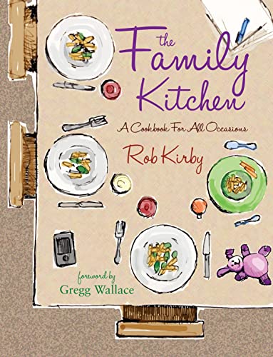 Stock image for The Family Kitchen: A cookbook for all occasions for sale by WorldofBooks