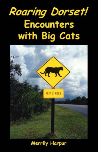 Beispielbild fr Roaring Dorset! Encounters with Big Cats zum Verkauf von WorldofBooks