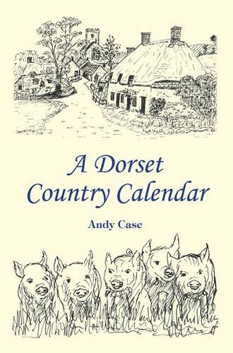 Imagen de archivo de A Dorset Country Calendar a la venta por WorldofBooks