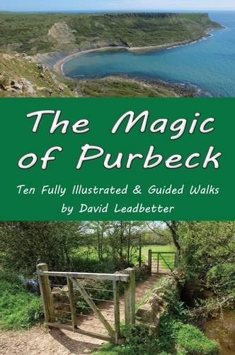 Stock image for The Magic of Purbeck: Ten Fully Illustrated and Guided Walks for sale by WorldofBooks