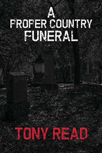 Stock image for A Proper Country Funeral for sale by PBShop.store US