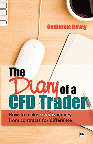 Beispielbild fr The Diary of a CFD Trader: How to make serious money from contracts for difference zum Verkauf von WorldofBooks