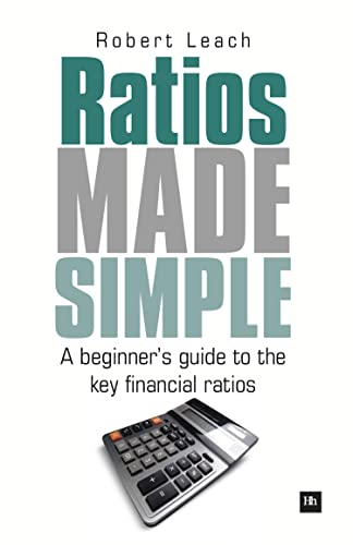 Beispielbild fr Ratios Made Simple: A Beginner's Guide to the Key Financial Ratios zum Verkauf von WorldofBooks