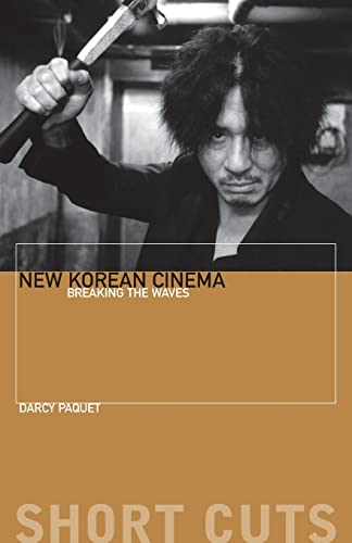 Imagen de archivo de New Korean Cinema: Breaking the Waves (Short Cuts) a la venta por GoldBooks