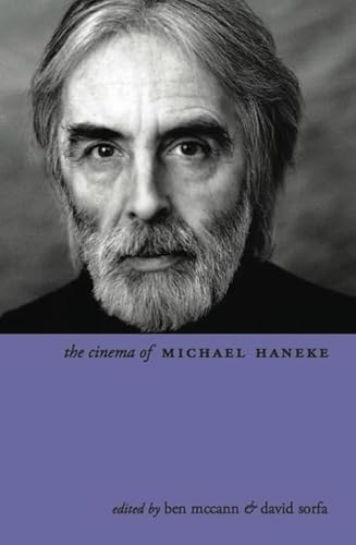 9781906660307: The Cinema of Michael Haneke: Europe Utopia (Directors′ Cuts)