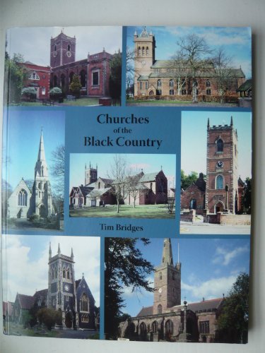 Stock image for Churches of the Black Country for sale by WorldofBooks