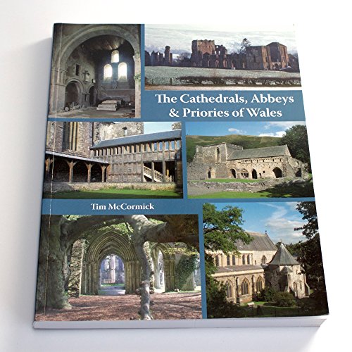 Imagen de archivo de The Cathedrals, Abbeys & Priories of Wales a la venta por WorldofBooks