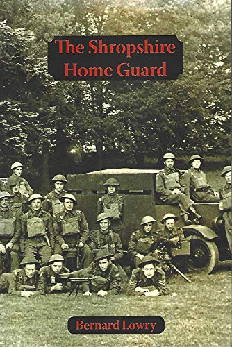 Stock image for The Shropshire Home Guard for sale by WorldofBooks