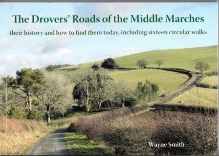 Stock image for The Drovers' Roads of the Middle Marches for sale by Blackwell's