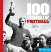 Stock image for 100 Years of Football: A British Sporting Century (100 Years of Sport) for sale by WorldofBooks