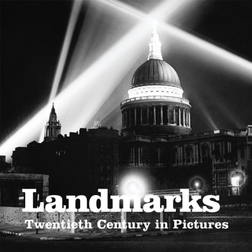 Stock image for Landmarks (Twentieth Century in Pictures) for sale by WorldofBooks