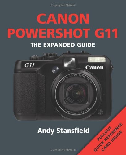 Beispielbild fr Canon Powershot G11 (Expanded Guide): The Expanded Guide zum Verkauf von WorldofBooks
