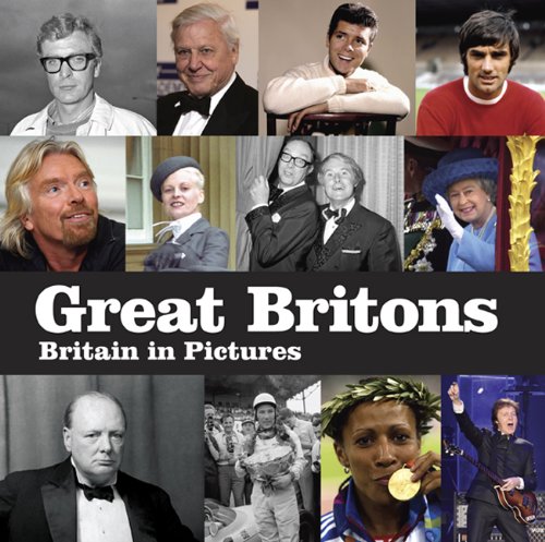 Beispielbild fr Great Britons (Britain in Pictures) zum Verkauf von WorldofBooks