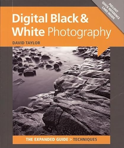 Beispielbild fr Digital Black and White Photography zum Verkauf von Better World Books
