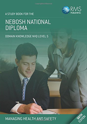 Stock image for NEBOSH National Diploma Study Book - Unit A: Managing Health and Safety for sale by Books Unplugged