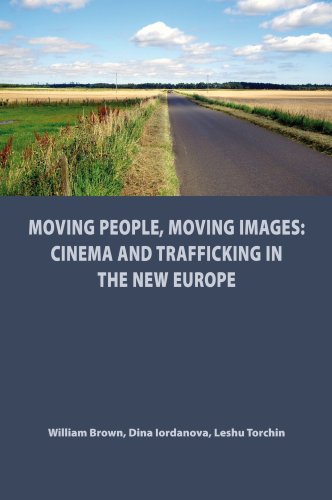 Stock image for Moving People, Moving Images: Cinema and Trafficking in the New Europe (St. Andrews Film Studies) for sale by Phatpocket Limited