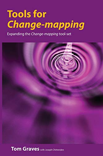 9781906681425: Tools for Change-mapping: Connecting business tools to manage change