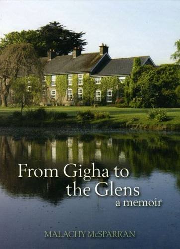 Imagen de archivo de From Gigha to the Glens: A Memoir a la venta por WorldofBooks