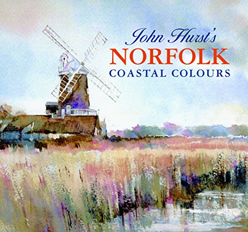 9781906690229: John Hurst's Norfolk Coastal Colours