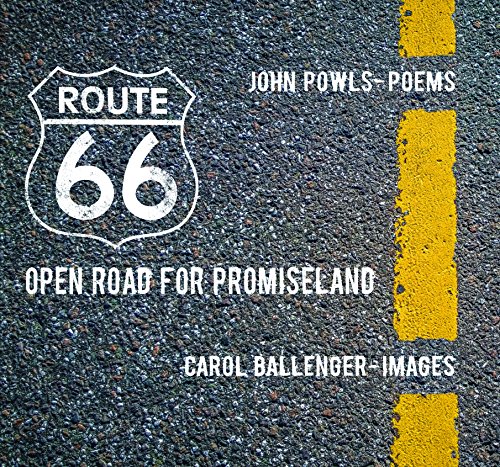 Stock image for Route 66: Open Road for Promiseland for sale by WorldofBooks