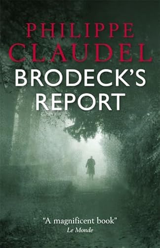 9781906694043: Brodeck's Report: WINNER OF THE INDEPENDENT FOREIGN FICTION PRIZE