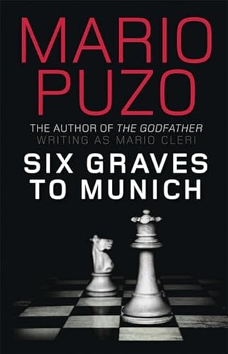 Beispielbild fr Six Graves to Munich zum Verkauf von WorldofBooks