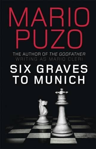Beispielbild fr Six Graves to Munich zum Verkauf von ThriftBooks-Atlanta