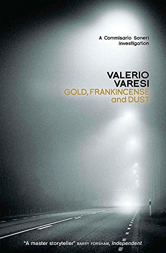 Imagen de archivo de Gold, Frankincense and Dust: A Commissario Soneri Investigation a la venta por WorldofBooks