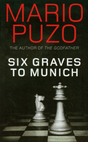 Beispielbild fr Six Graves to Munich zum Verkauf von ThriftBooks-Atlanta