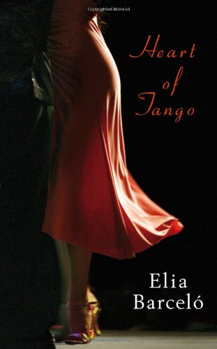 Stock image for Heart of Tango for sale by AwesomeBooks