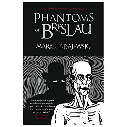 Beispielbild fr Phantoms of Breslau: An Eberhard Mock Investigation zum Verkauf von WorldofBooks