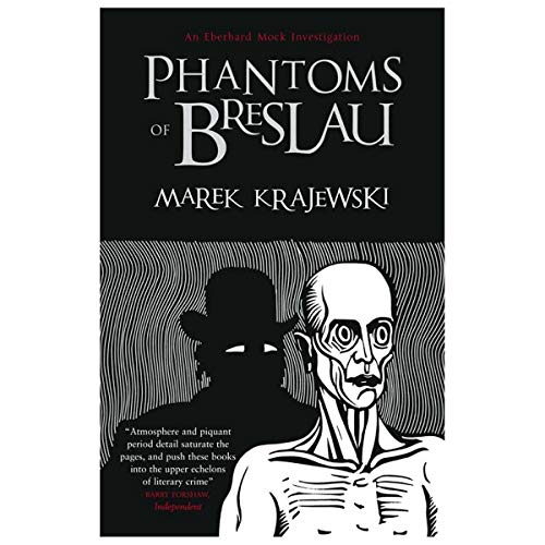 Stock image for Phantoms of Breslau: An Eberhard Mock Investigation for sale by WorldofBooks