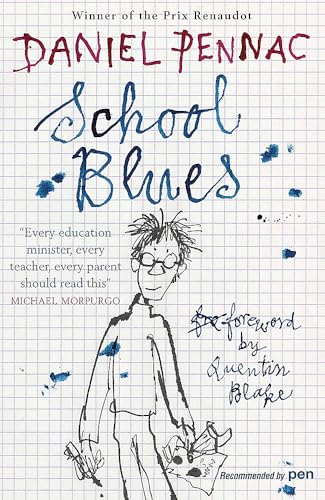 School Blues (9781906694876) by Pennac, Daniel
