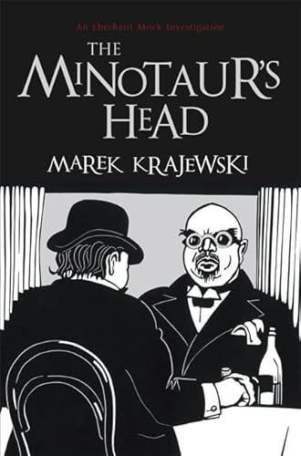 Stock image for The Minotaur's Head: An Eberhard Mock Investigation (Eberhard Mock Investigation 4) for sale by WorldofBooks