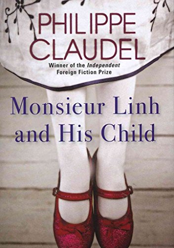 Imagen de archivo de Monsieur Linh and His Child a la venta por WorldofBooks