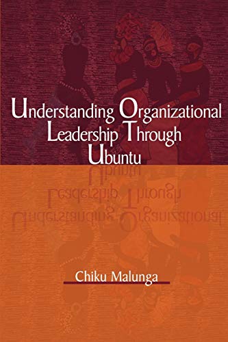 Stock image for Understanding Organizational Leadership Through Ubuntu for sale by Chiron Media