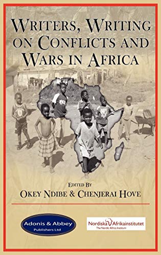 Stock image for Writers, Writing on Conflicts and Wars in Africa for sale by PBShop.store US