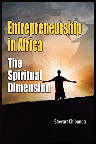 Stock image for Entrepreneurship in Africa The Spiritual Dimension for sale by PBShop.store US