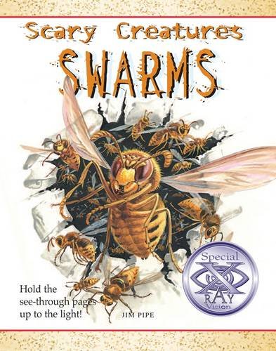 Swarms (Scary Creatures) (9781906714017) by Pipe, Jim