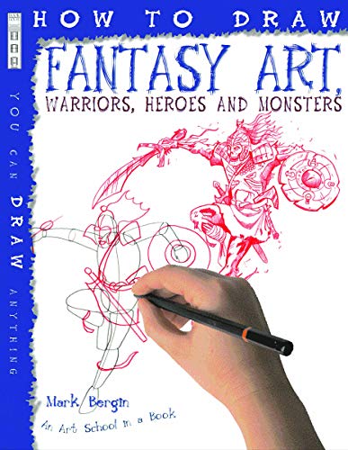 Stock image for How to Draw Fantasy Art Warriors Heroes and Monsters for sale by WorldofBooks