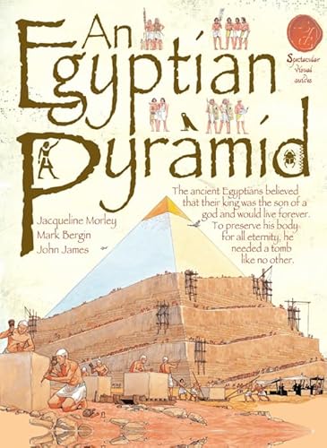 Stock image for An Egyptian Pyramid (Spectacular Visual Guides) for sale by WorldofBooks