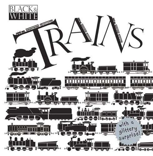 Beispielbild fr Black and White: Trains zum Verkauf von WorldofBooks