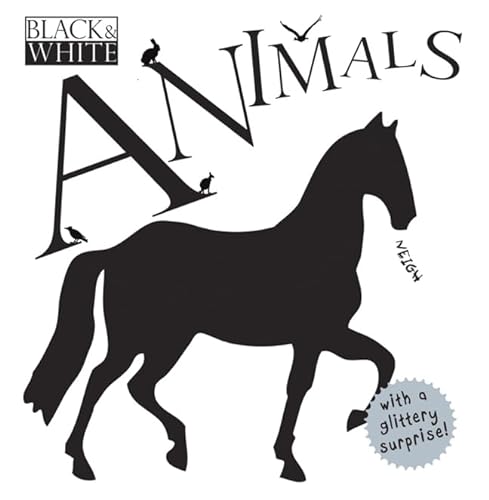 Stock image for Black & White: Animals for sale by Discover Books